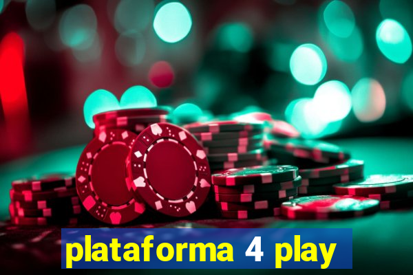 plataforma 4 play